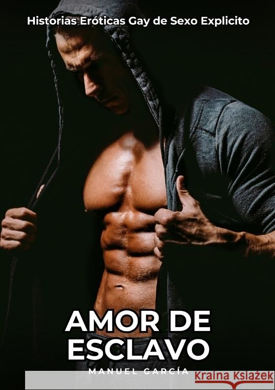 Amor de Esclavo García, Manuel 9783384418395