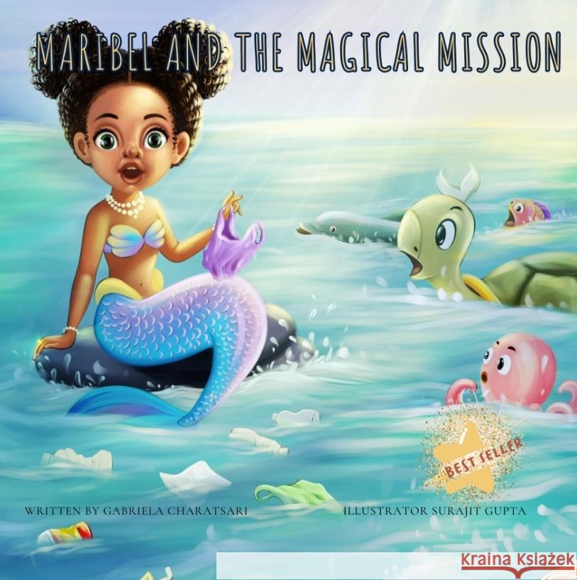 Maribel and The Magical Mission Charatsari, Gabriela 9783384419095