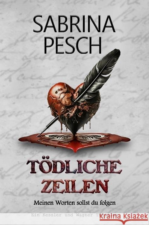 Tödliche Zeilen Pesch, Sabrina 9783384419828