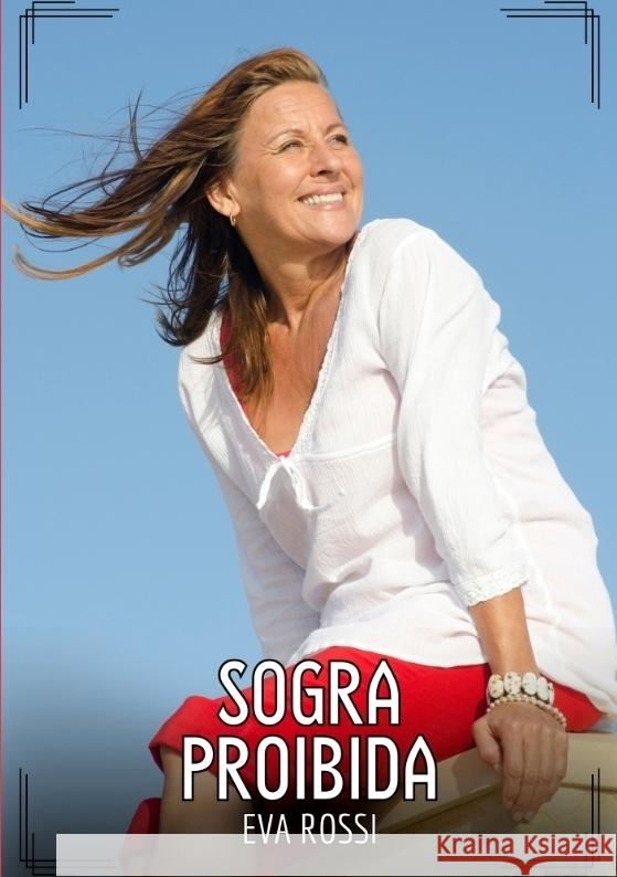 Sogra Proibida Rossi, Eva 9783384421500