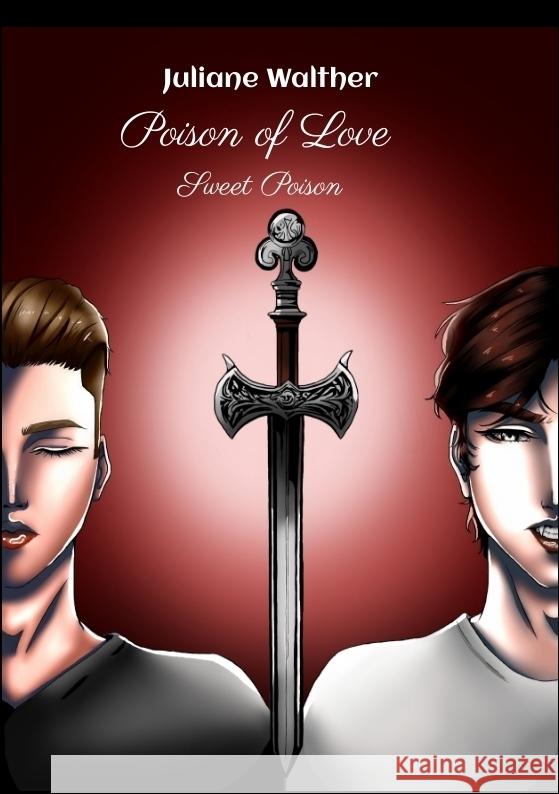 Poison of Love Walther, Juliane 9783384422019