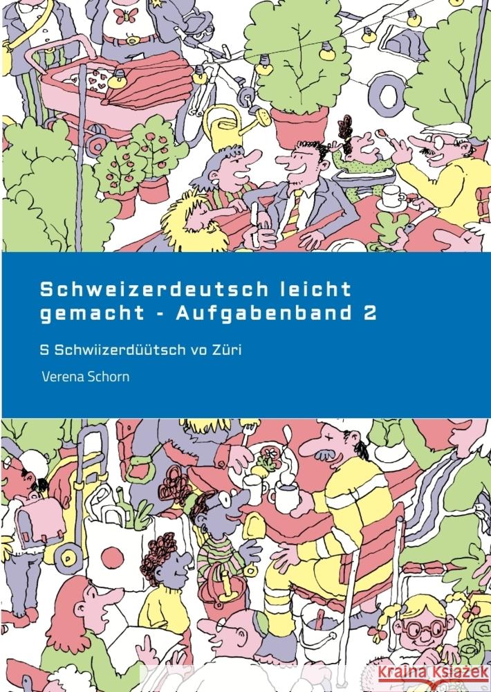 Schweizerdeutsch leicht gemacht - Aufgabenband 2 Schorn, Verena 9783384427403