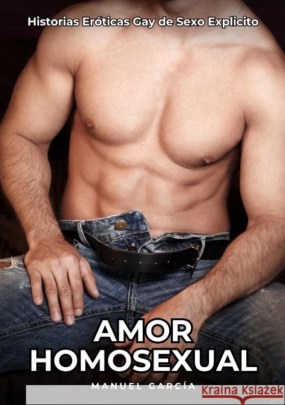 Amor Homosexual García, Manuel 9783384429605