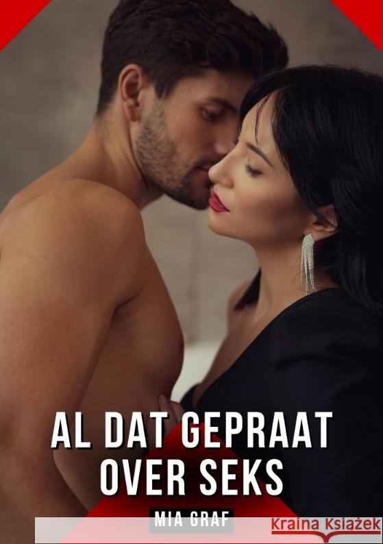 Al dat gepraat over seks Graf, Mia 9783384433909 Mia Graf