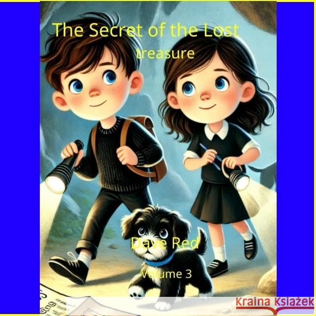 The Secret of the Lost Treasure Red, Dave 9783384437945