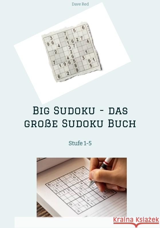 Big Sudoku - das große Sudoku Buch Red, Dave 9783384438430