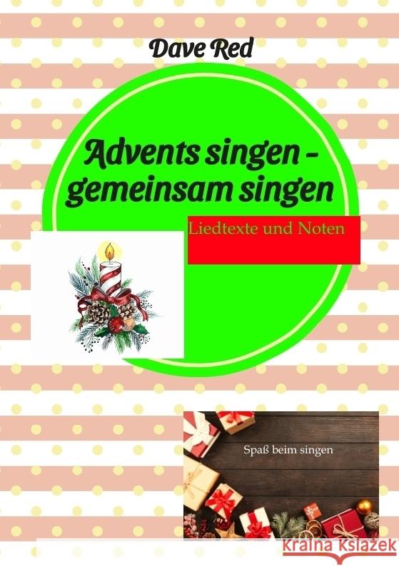 Advents singen - gemeinsam singen Red, Dave 9783384438737