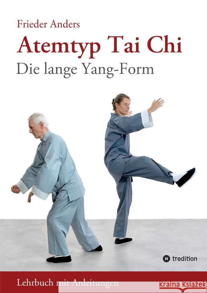 Atemtyp Tai Chi Anders, Frieder 9783384440198