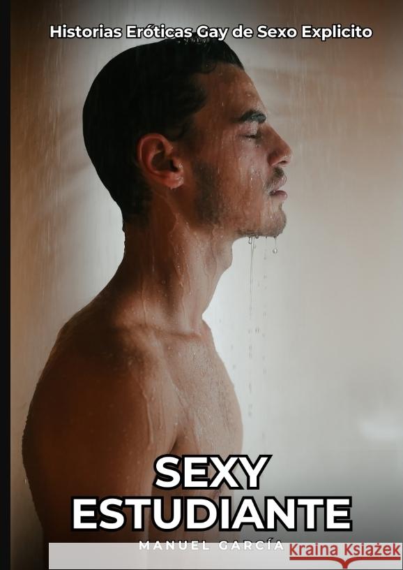 Sexy Estudiante García, Manuel 9783384442826 Manuel García
