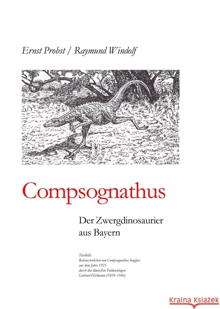 Compsognathus Probst, Ernst, Windolf, Raymund 9783384442956 tredition