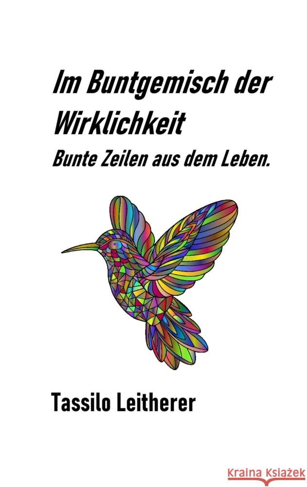 Im Buntgemisch der Wirklichkeit Leitherer, Tassilo 9783384443397