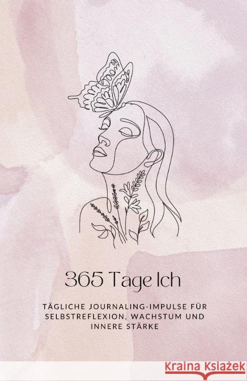 365 Tage Ich Grabarczyk, Sabrina 9783384444080 tredition