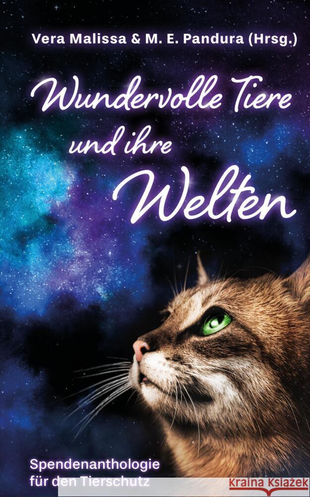 Wundervolle Tiere und ihre Welten M. E. Pandura (Hrsg), Vera Malissa & 9783384444615
