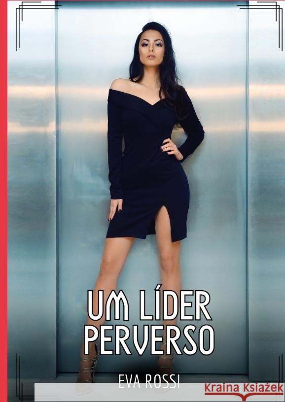 Um Líder Perverso Rossi, Eva 9783384444851 Eva Rossi