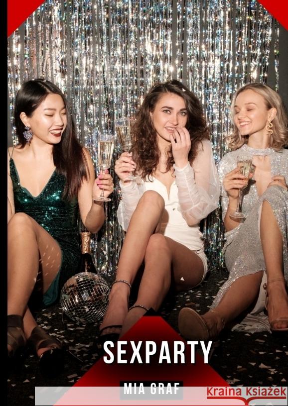 Sexparty Graf, Mia 9783384444967