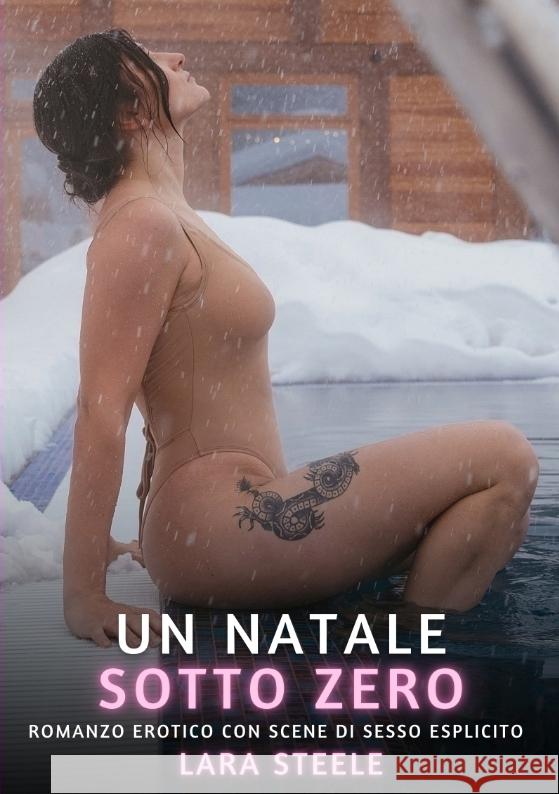 Un Natale Sotto Zero Steele, Lara 9783384446527