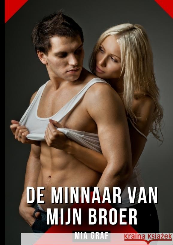 De minnaar van mijn broer Graf, Mia 9783384449092 Mia Graf