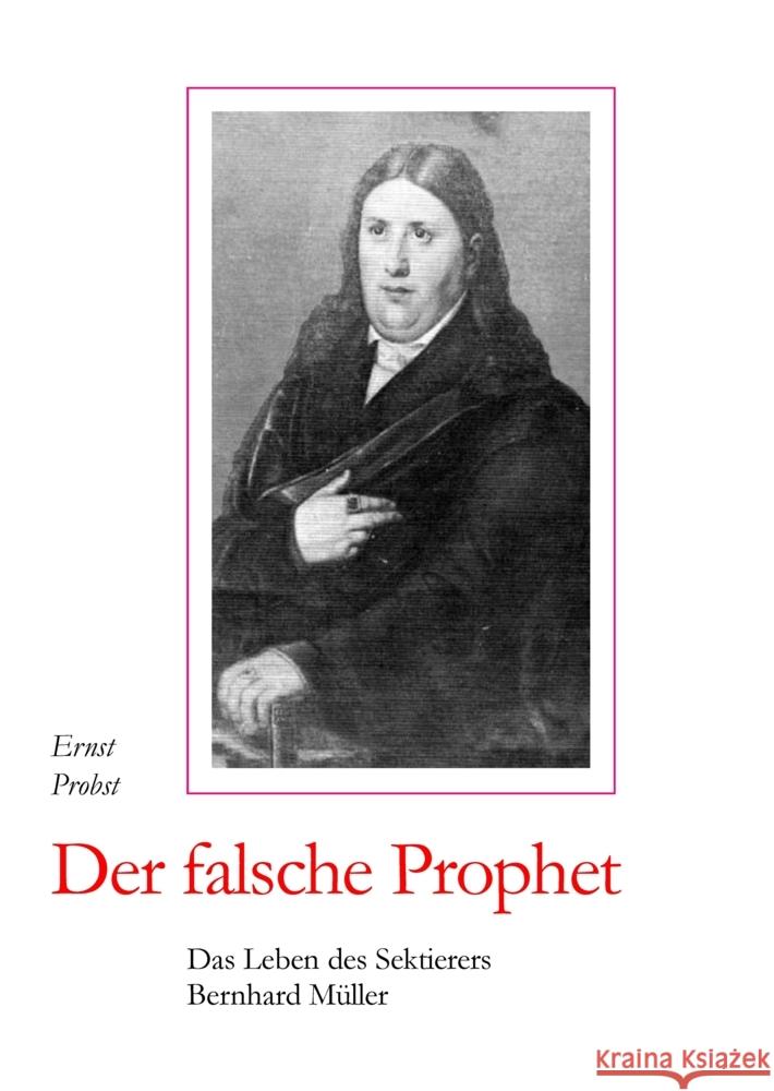 Der falsche Prophet Probst, Ernst 9783384449757