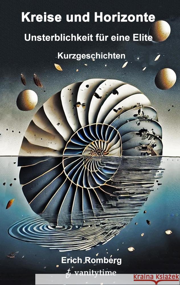 Unsterblichkeit für eine Elite Romberg, Erich 9783384454843