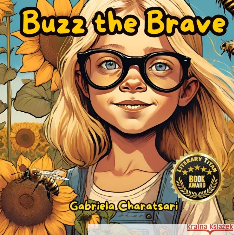 Buzz the Brave Charatsari, Gabriela 9783384463647