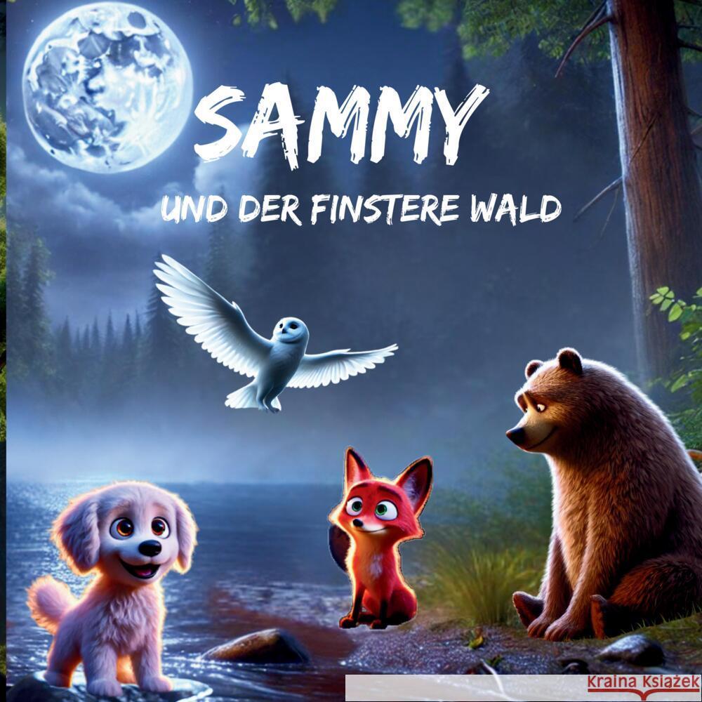 Sammy und der finstere Wald Salor, Sascha 9783384463968