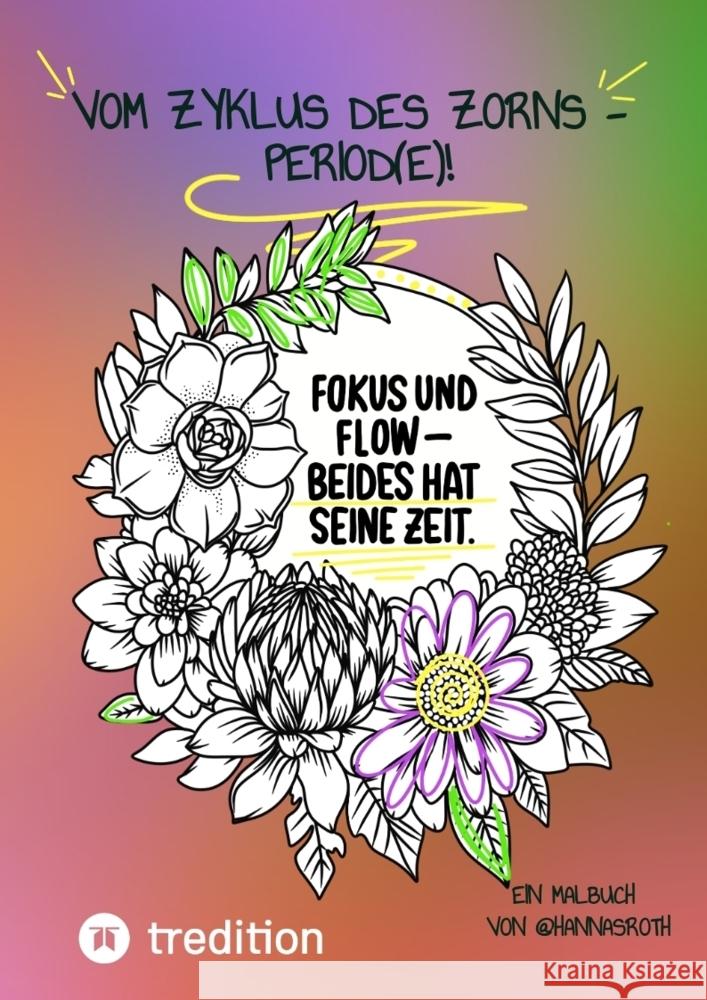 Vom Zyklus des Zorns - PERIOD(e)! Roth, Hanna 9783384464071 @hannasroth