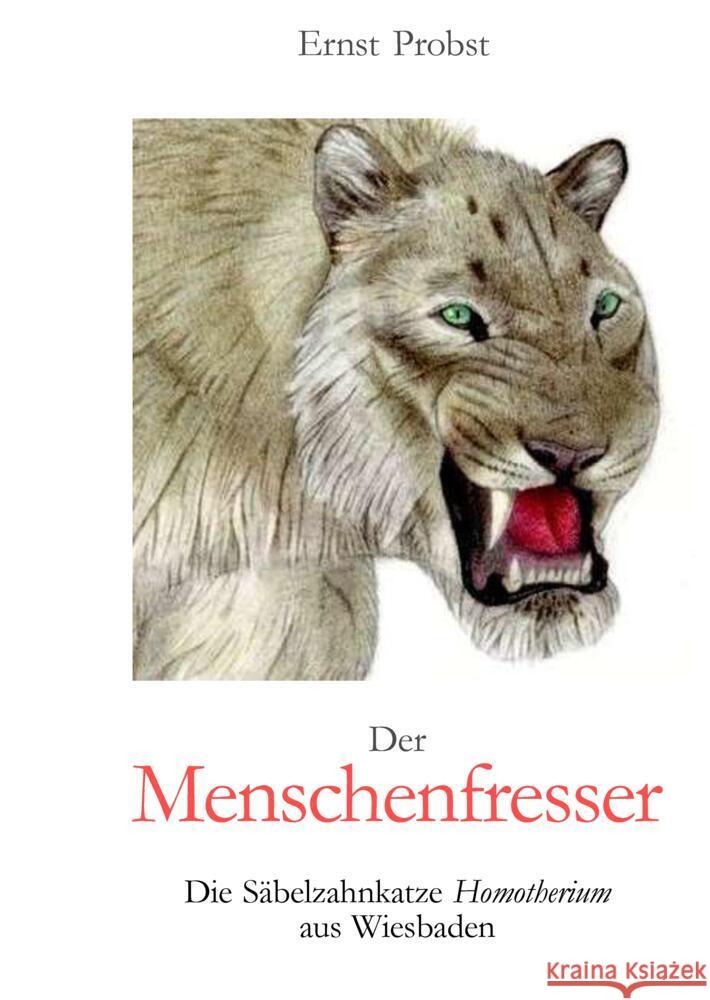 Der Menschenfresser Probst, Ernst 9783384469274 tredition