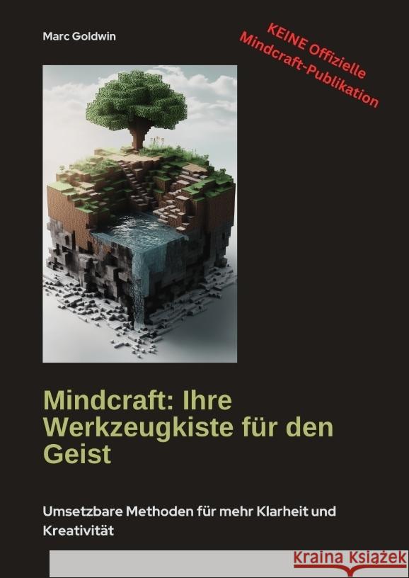 Mindcraft: Ihre Werkzeugkiste für den Geist Goldwin, Marc 9783384470331