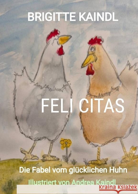 FELI CITAS Kaindl, Brigitte 9783384472342