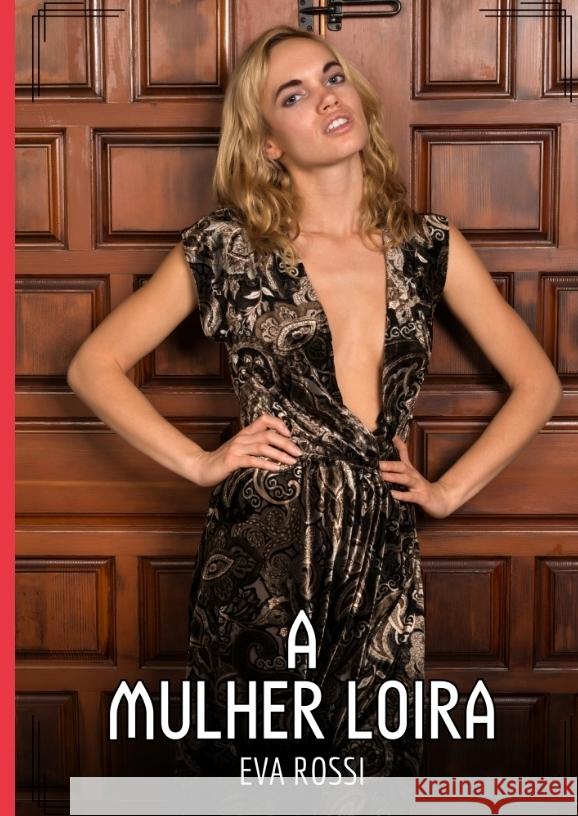 A Mulher Loira Rossi, Eva 9783384475435