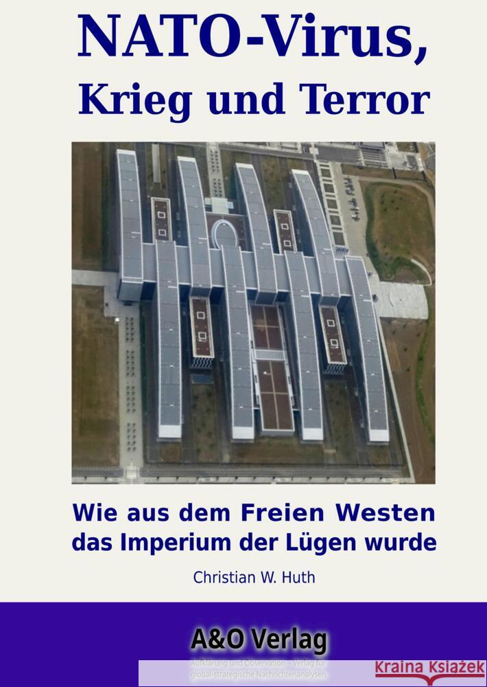 NATO-Virus, Krieg und Terror Huth, Christian 9783384480101