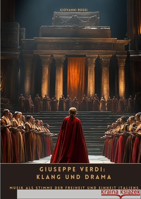 Giuseppe Verdi: Klang und Drama Rossi, Giovanni 9783384481207 tredition