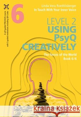 In Touch With Your Inner Voice | LEVEL 2 Roethlisberger, Linda Vera 9783384483034