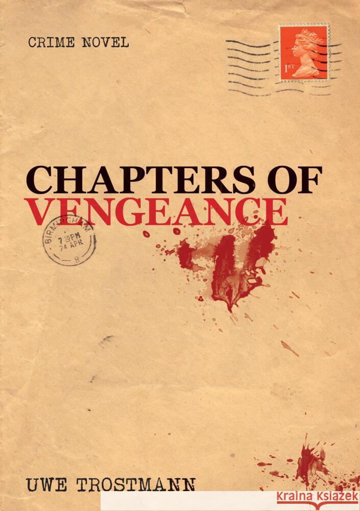 Chapters of Vengeance Trostmann, Uwe 9783384484291 tredition