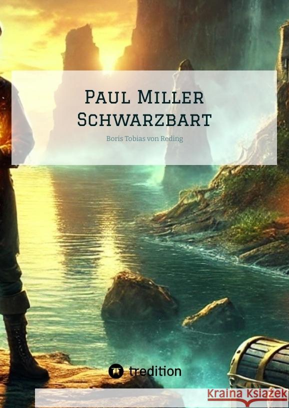 Paul Miller Reding, Boris Tobias von 9783384486066 tredition