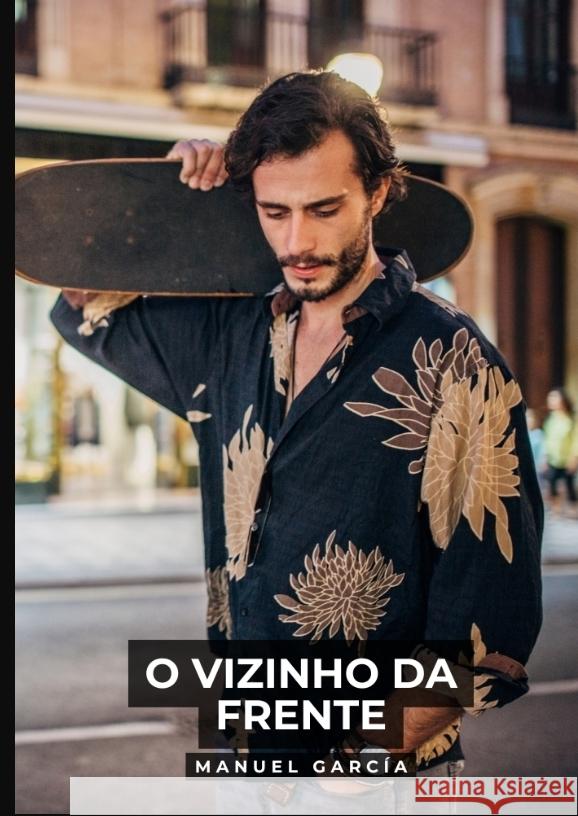 O vizinho da frente García, Manuel 9783384487124