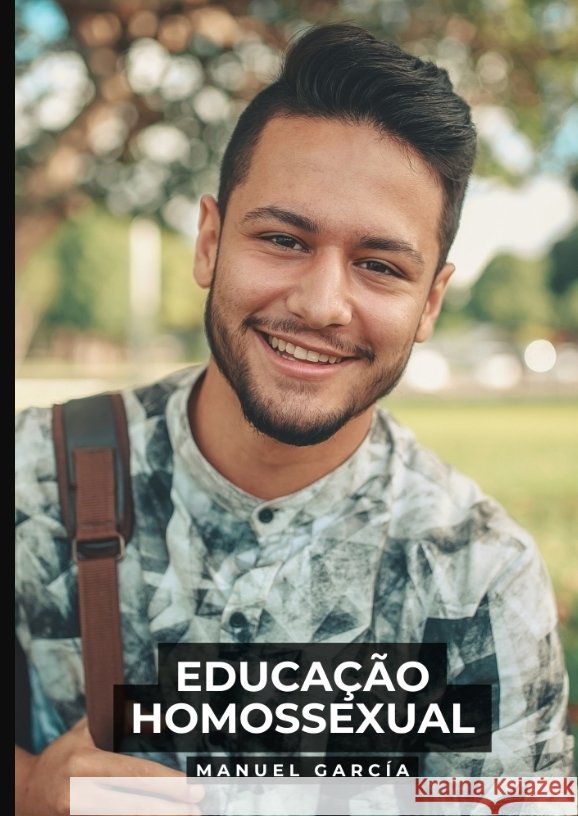 Educação Homossexual García, Manuel 9783384492494