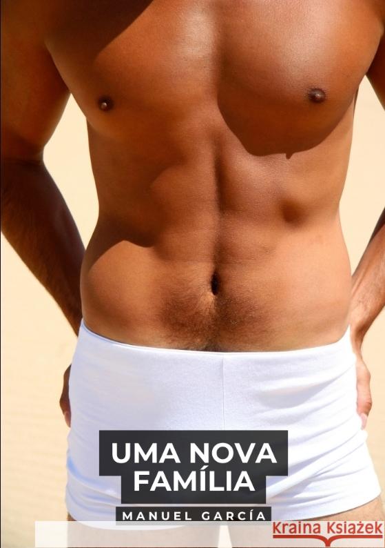 Uma nova família García, Manuel 9783384502025