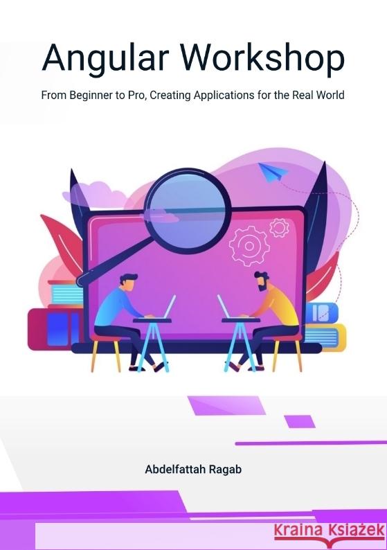 Angular Workshop Ragab, Abdelfattah 9783384502056 Abdelfattah Ragab