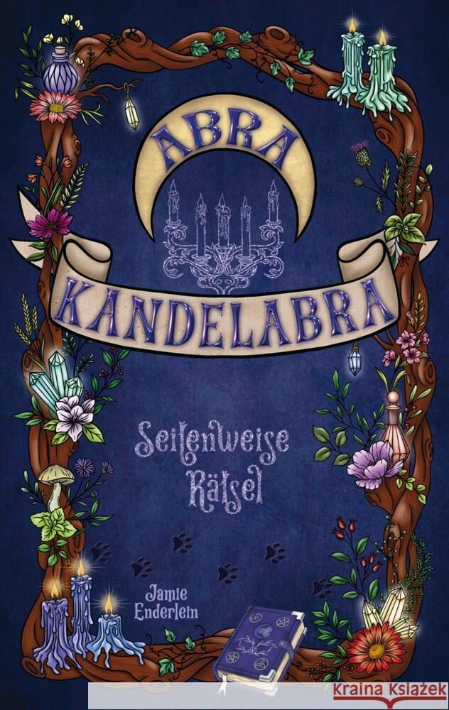 Abra Kandelabra Enderlein, Jamie 9783384502377 tredition