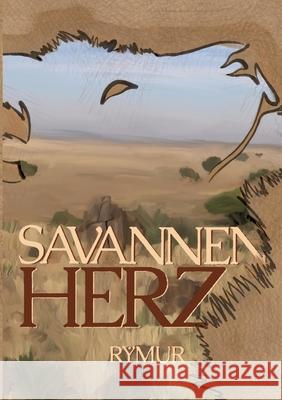 Savannenherz oddi Dynyol, Rymur 9783384502629 tredition