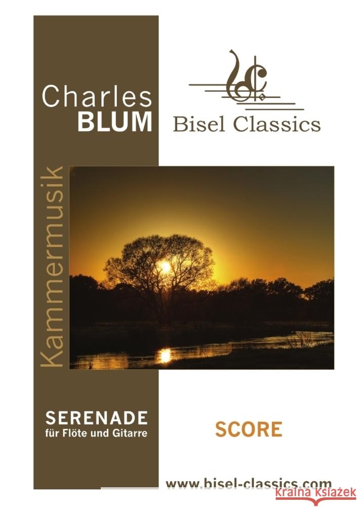 Serenade für Flöte und Gitarre Blum, Charles 9783384505828 tredition