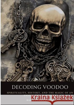 Decoding Voodoo Joseph, Marie-Claire 9783384506313
