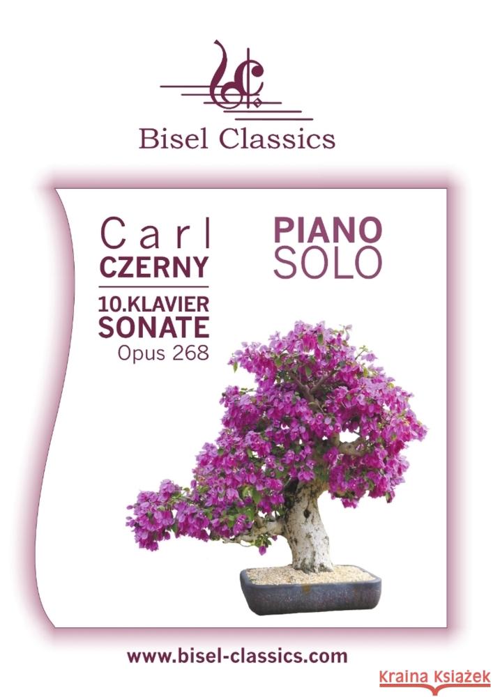 10. Klaviersonate, Opus 268 Czerny, Carl 9783384508010