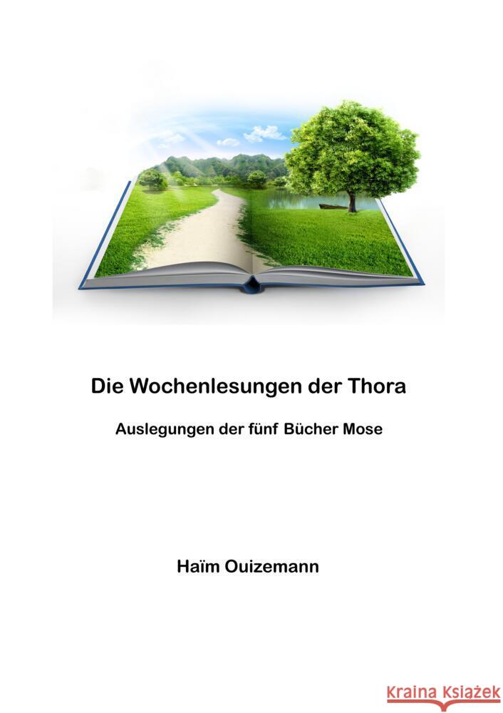 Die Wochenlesungen der Thora Ouizemann, Haïm 9783384508584