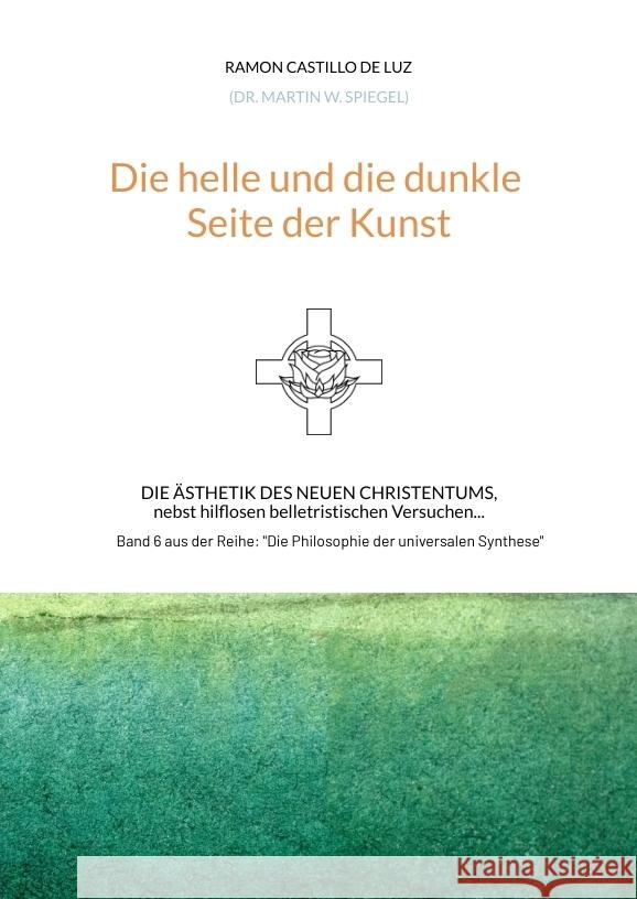 Die helle und die dunkle Seite der Kunst Spiegel, Martin 9783384512857