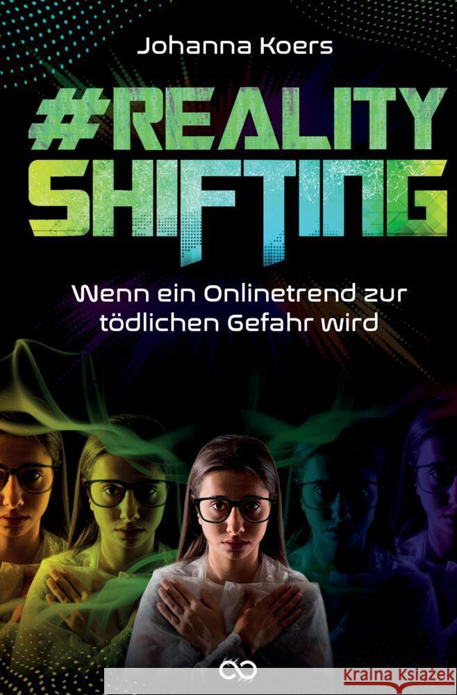#Realityshifting Koers, Johanna 9783384513779 Infinity Gaze Studios