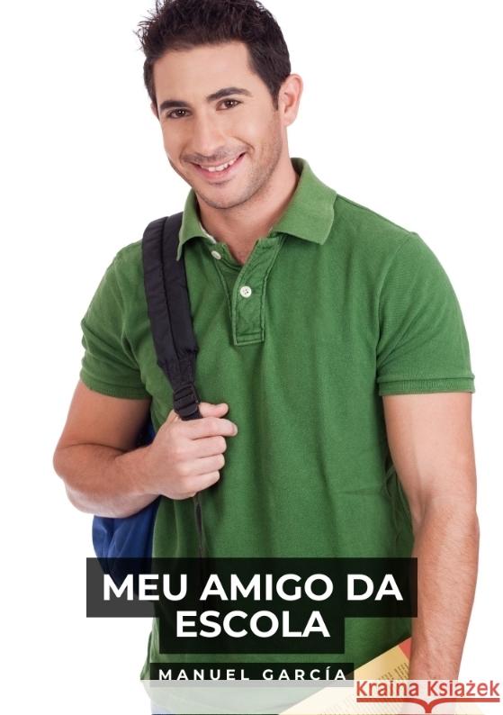 Meu Amigo da Escola García, Manuel 9783384514806