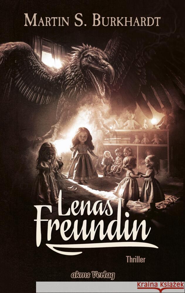 Lenas Freundin Burkhardt, Martin S. 9783384515476 akms Verlag