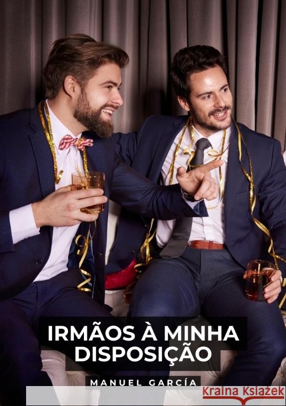 Irmãos à minha Disposição García, Manuel 9783384517081